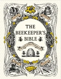 The Beekeepers Bible, by Richard Jones